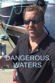 Watch Dangerous Waters • Season 4 Full Episodes Free Online