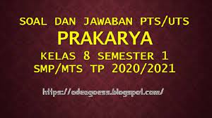 Berikut ini adalah rincian soal uts/pts prakarya kelas 8 smp/mts semester 1. Download Soal Pts Uts Prakarya Kelas 8 Semester 1 Smp Mts Kurikulum 2013 Tp 2020 2021 Sobang 2