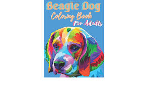 Page 1 of 1 start over page 1 of 1. Beagle Dog Coloring Book For Adults An Adult Coloring Book Relaxing Dog Designs For Dogs Coloring Book House Dipu Press 9798638149604 Amazon Com Books