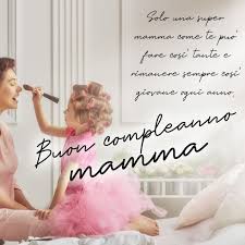 Auguri Alla Mamma Piu Bella Del Mondo Buon Compleanno Compleanno Auguri Di Compleanno Divertenti