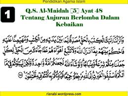 Perhatikan ayat berikut ini yang sudah di berikan tanda. Kompetisi Dalam Kebaikan Ppt Download