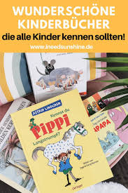 Diese Besten Kinderbuchklassiker Zum Vorlesen Lieben Alle Kinder In 2021 Kinderbucher Kinder Buch Klassiker