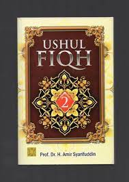 Mata kuliah fiqh / ushul fiqh merupakan mata kuliah sebagai se mahasiswa fakultas syari'ah. Ushul Fiqh 2 Agama Buku