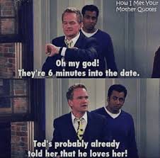 How i met your mother quotes memes. How I Met Your Mother
