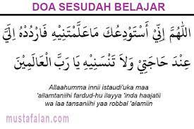Doa sebelum belajar dan doa setelah belajar lengkap arab, latin dan terjemahannya. Doa Belajar Baik Sebelum Atau Sesudahnya Arab Dan Latinnya Mustafalan