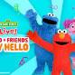 ELMO AND FRIENDS SAY HELLO