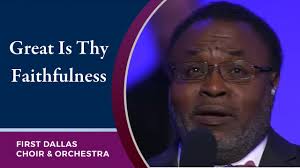 “Great Is Thy Faithfulness” with Fred Wilmer