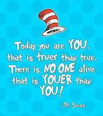 Today You Are You Fitness Fashion Seuss Quotes Dr Suess Quotes Dr Seuss Quotes