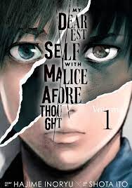 My Dearest Self With Malice Aforethought 1 Manga eBook by Hajime Inoryu -  EPUB Book | Rakuten Kobo United States