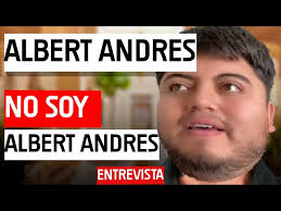Entrevista a Albert Andres Jr: Quede Terrible Cansao si