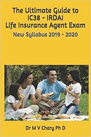 The otl agent's exam is coordinated through the insurance institute of ontario. The Ultimate Guide To Ic38 Irdai Life Insurance Agent Exam New Syllabus Smith Ph D M V Chary 9781074642334 Amazon Com Books