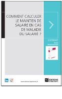 Le complément de salaire ne peut pas être supérieur au salaire net perçu par le salarié au cours des 12 derniers mois civils de pleine activité. Calculer Le Maintien De Salaire En Cas De Maladie Du Salarie Editions Legislatives