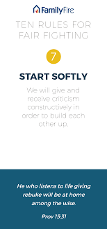Start Softly We Will Give And Receive Criticism In Order To Build Each Other Up Fighting Fair Making A Relationship Work Relationship