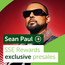 SSE Rewards presents Sean Paul at the SSE Arena, Belfast 🔥Sean Paul  presale live at 10am 18th December 2024🔥 https://ssereward.co.uk/pre-sale