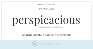 Word Of The Day Perspicacious Cool Words Words Word Of The Day