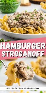 A Creamy Ground Beef And Sour Cream Sauce Over Egg Noodles Make This Hearty Hamburger Strog Comfort Soup Recipes Hamburger Stroganoff Recipes Using Egg Noodles