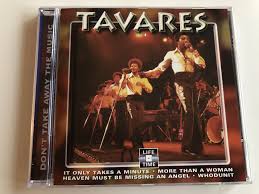 The best of tavares revisited. Tavares Don T Take Away The Music It Only Takes A Minute More Than A Woman Heaven Must Be Missing An Angel Whodunit Life Time Audio Cd Lt 5043 Bibleinmylanguage