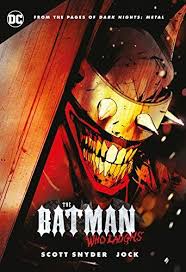 The Batman Who Laughs By Scott Snyder Https Www Amazon Com Dp 1401294030 Ref Cm Sw R Pi Dp U X Hvisebc7xjrf8 Scott Snyder Batman Got Books