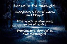 Dancing In The Moonlight King Harvest Music Lyrics Dancing In The Moonlight Moonlight Quotes More Words