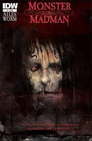 Monster & Madman #1 by Steve Niles and Damien Worm