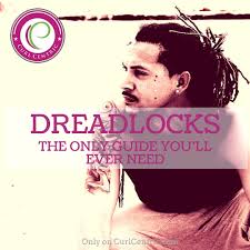 Dreadlocks The Only Guide Youll Ever Need