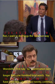 Doing Things The Ron Swanson Way Parks And Rec Memes Parks And Recreation Parks N Rec
