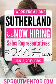 Sutherland Is Now Hiring Work From Home Tech Support Sales Representatives You Shall Also Find Other 10 Work From Home Companies Sproutmentor Com Legit