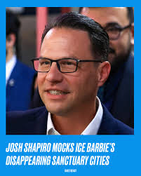 The Pennsylvania governor taunts ICE Barbie and Trump's U-turn