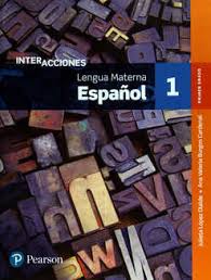Catálogo de libros de educación básica. Interacciones Lengua Materna Espanol 1 Librerias Hidalgo