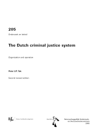 Kekurangan uang, surat berharga, dan peraturan barang. Pdf The Dutch Criminal Justice System