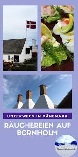 Schone Rauchereien Auf Bornholm In 2020 Bornholm Skandinavien Urlaub Reisen
