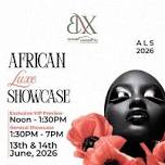 African Luxe Showcase
