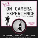 On Camera Experience — That's Dancing