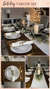 How To Set The Perfect Holiday Table Christmas Diner Table Christmas Table Decorations Holiday Tablescapes
