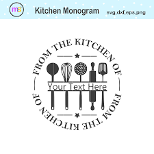 Download From The Kitchen Monogram Svg Kitchen Svg Kitchen Monogram Crella