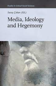 Hegemony synonyms, hegemony pronunciation, hegemony translation, english dictionary definition of hegemony. Hegemony Ideology Media In Media Ideology And Hegemony