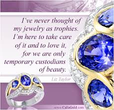 Sapphire And Diamond Wedding Ring Designed By Calla Gold Jewelry And Liz Taylor Quote Jewelry Quotes Funny Jewelry Quotes How To Make Necklaces