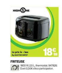 Offre Friteuse Highone Chez Electro Depot