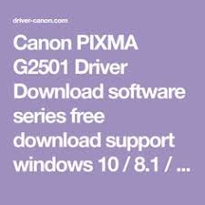 Seamless transfer of images and movies from your canon camera to your devices and web services. 21 Canon Driver Center Ideas Canon Drivers Printer Driver