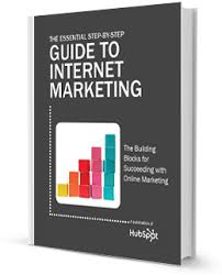 The Essential Step By Step Guide To Internet Marketing Internet Marketing Internet Marketing Business Website Marketing Strategy
