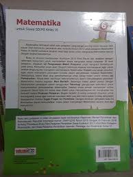 Kbm matematika kelas 6 k13 revisi 2018 ini untuk memudahkan guru menentukan standar nilai berdasarkan penilaian kriteria sekolah setempat. Jual Buku Matematika Kelas Vi Sd Mi Kurikulum 2013 Revisi Di Lapak Nuansa Aulia Bukalapak
