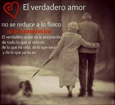 El Verdadero Amor Frases Vida Amor Frases Love Frases Romanticas