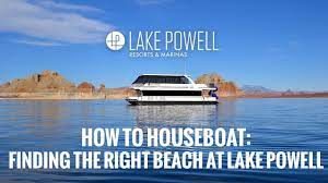 Most visitors arrive with a boat behind their vehicle and make way from one of the marinas out to a hidden cove or park in a wide open bay. How To Houseboat Finding The Right Beach For Your Houseboat Youtube