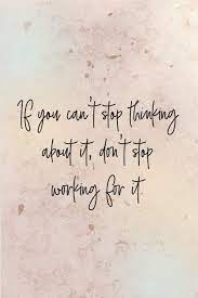 If You Can T Stop Thinking About It Don T Stop Working For It Inspirational Journal Beautiful Gift For Women Pink Motivational Notebook Cover With 120 Pages Amazon Com Br