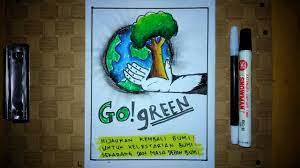 Poster menjadi salah satu media yang cukup efektif untuk menyampaikan informasi kepada masyarakat luas. Poster Tema Go Green Youtube