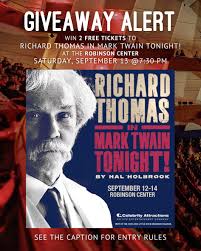 GIVEAWAY CLOSED 🚨 🎭 GIVEAWAY ALERT! 🎭 Get ready for an unforgettable  night at the theater! Richard Thomas in Mark Twain Tonight! brings the wit,  humor, and storytelling of the legendary Mark