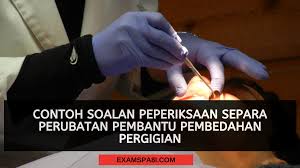 Latihan separa perubatan adalah satu program yang dijalankan oleh kementerian kesihatan program latihan separa perubatan ini menawarkan kursus peringkat diploma yang akan berlangsung selama 3 tahun. Contoh Soalan Peperiksaan Separa Perubatan Pembantu Pembedahan Pergigian Spa