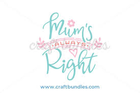 Free Free 129 Mother Knows Best Svg SVG PNG EPS DXF File