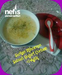 sebzeli yogurt corbasi 7 aylik yemek tarifleri yemek bebek yemek tarifleri