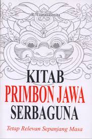 Check spelling or type a new query. Kitab Primbon Jawa Serbaguna By R Gunasasmita Ibn 9791681481 Format Ngroup Pl
